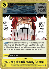 We'll Ring the Bell Waiting for You!! - ONE PIECE CARD GAME - MoxLand